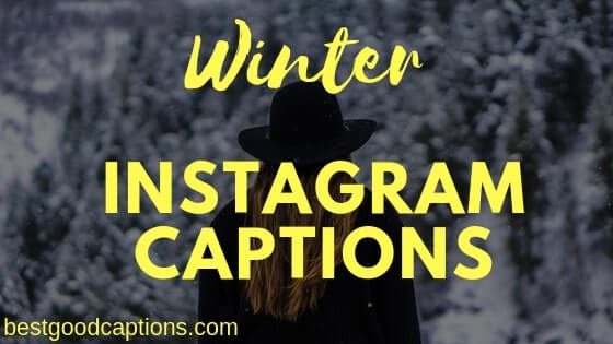 Winter Instagram Captions