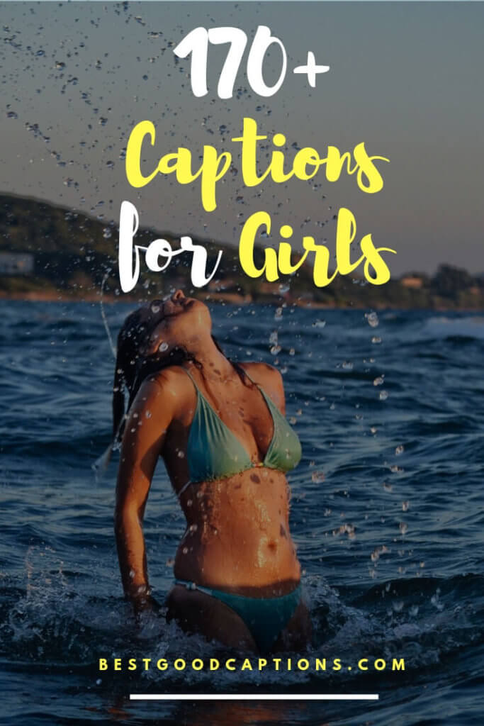 Girls Captions for Instagram Pinterest