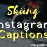 Best Skiing Captions for Instagram
