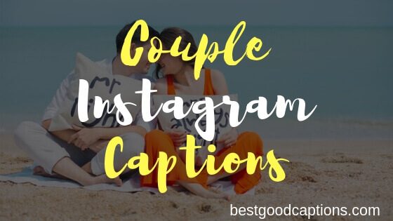 Couple Instagram Captions