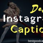 Dance Captions for Instagram