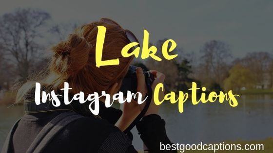 150+】Funny Lake Captions for Instagram Quotes 2023
